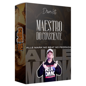 Drum Kit Maestro do Consciente DJ ALLE MARK